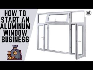 Khởi Nghiệp Với Ngành Nhôm Kính