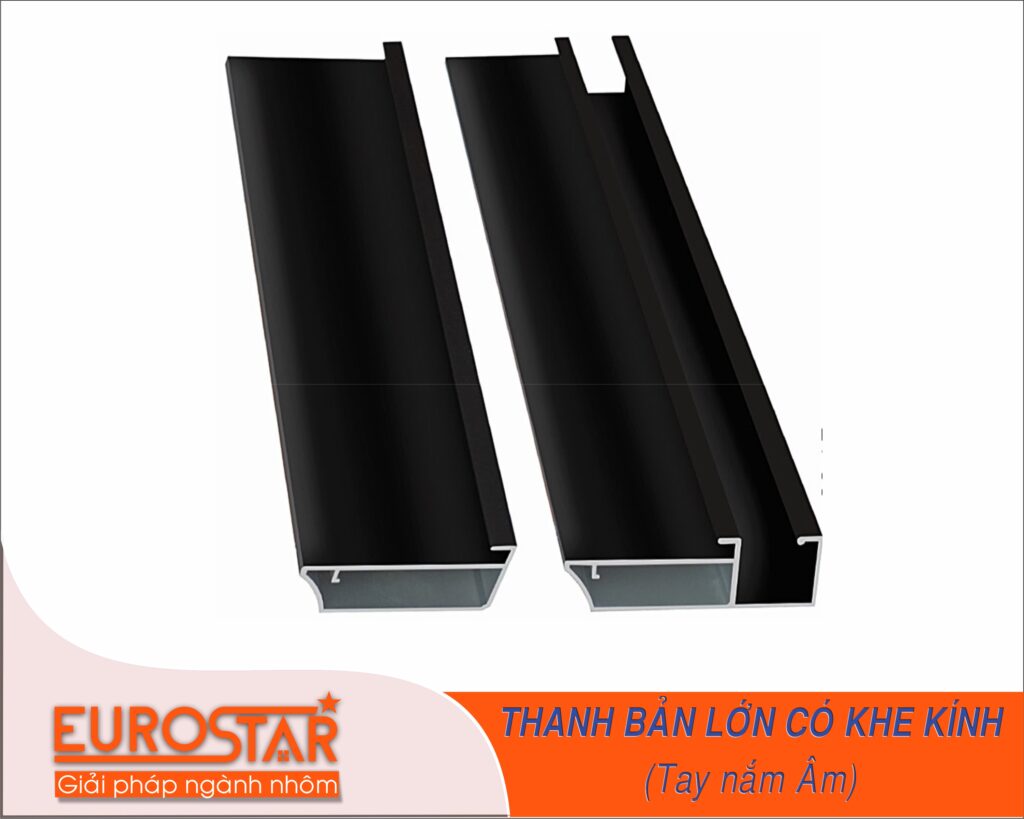 Thanh bản lớn tay nắm âm