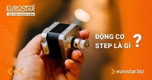 Động Cơ Step Là Gì? Ưu Nhược Điểm & Ứng Dụng Động Cơ Step 2025