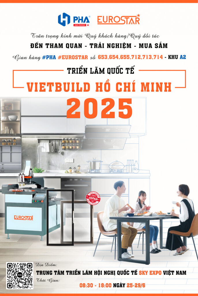 triển lãm vietbuild 2025 PHA & eurostar